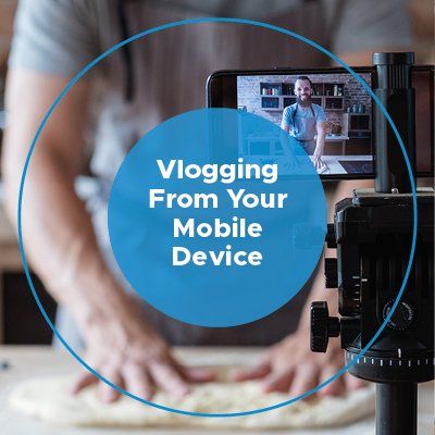 Vlogging From Your Mobile